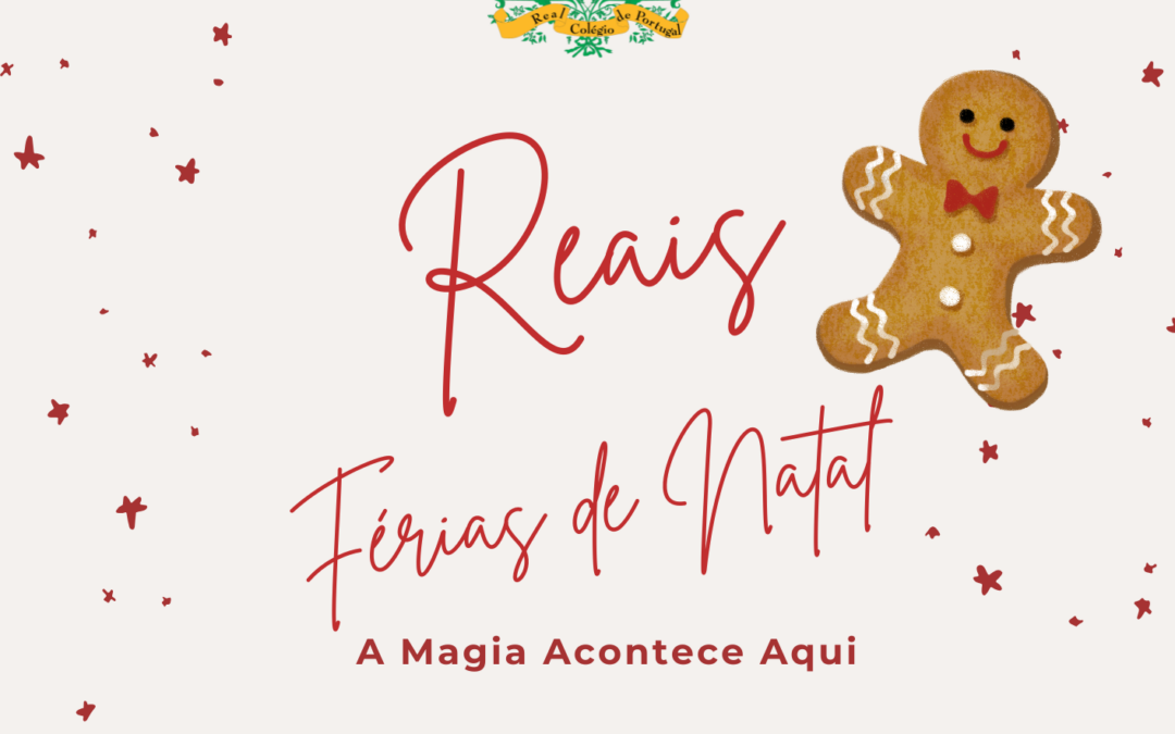 Chegaram as Reais Férias de Natal!